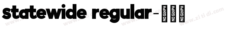 statewide regular字体转换